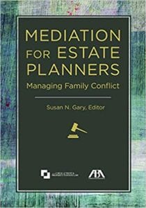Book cover: Mediation for Estate Planners